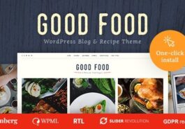 Good Food Nulled Recipe Magazine & Food Blogging Theme Free Download