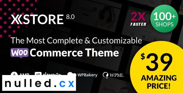 XStore v8.0.12 – Responsive Multi-Purpose WooCommerce WordPress Theme