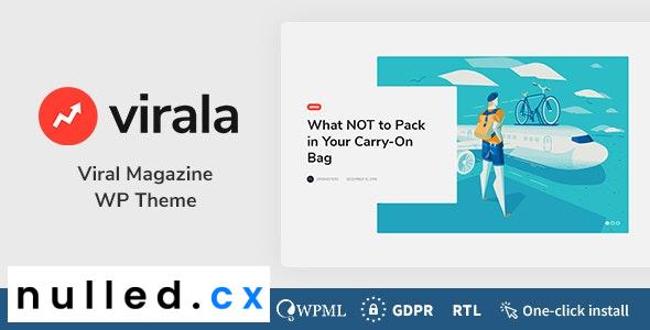Virala Theme Nulled - Viral Magazine WordPress Theme Free Download