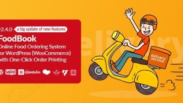 FoodBook Nulled Online Food Ordering System for WordPress with One-Click Order Printing Free Download