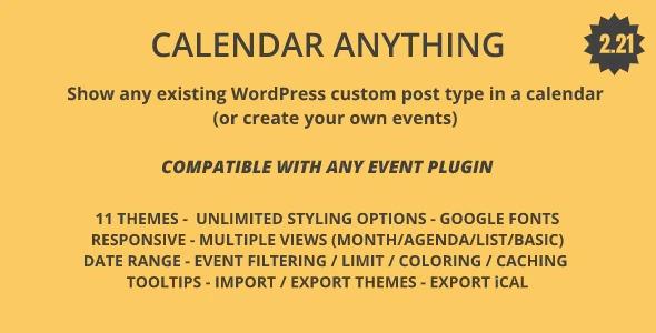 Free Download Calendar Anything Show any existing WordPress custom post type in a calendar Nulled