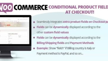 Free Download WooCommerce Conditional Product Fields at Checkout Nulled