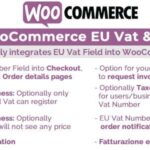 Free Download WooCommerce Eu Vat & B2B Nulled