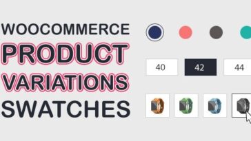 Free Download WooCommerce Product Variations Swatches Nulled