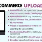 Free Download WooCommerce Upload Files By Vanquish Nulled