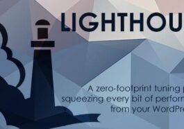 Lighthouse Nulled Performance Tuning WordPress Plugin Free Download