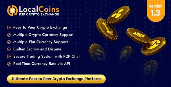 LocalCoins Nulled Ultimate Peer to Peer Crypto Exchange Platform Free Download