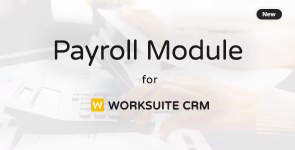 Payroll Module For Worksuite CRM Nulled