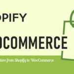 S2W Nulled Import Shopify to WooCommerce Free download