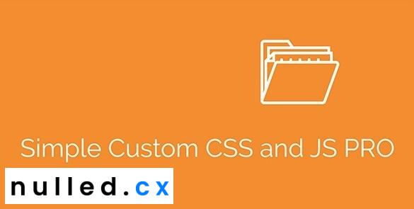 Simple Custom CSS and JS PRO Nulled Download