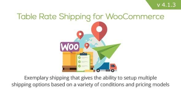 Table Rate Shipping for WooCommerce Nulled Free Download