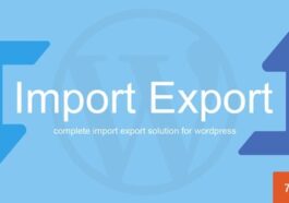 WP Import Export Nulled Free Download