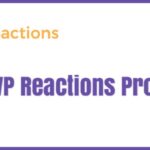 WP Reactions Pro Nulled download