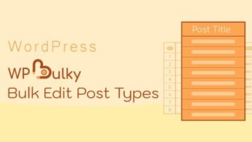 WPBulky Nulled WordPress Bulk Edit Post Types Free Download