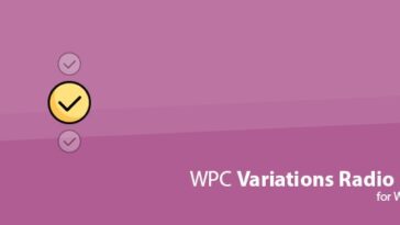 WPC Variations Radio Buttons for WooCommerce Premium Nulled Free Download