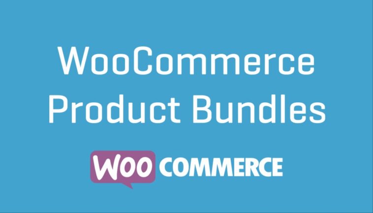 WooCommerce Product Bundles Nulled v6.15.1 Free Download