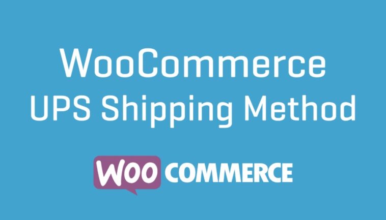 WooCommerce UPS Shipping Method Nulled Free Download