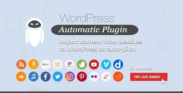 Wordpress Automatic Plugin By ValvePress Nulled Free Download