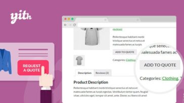 YITH WooCommerce Request a Quote Premium Nulled Free Download