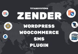 Zender WordPress WooCommerce SMS Plugin Nulled