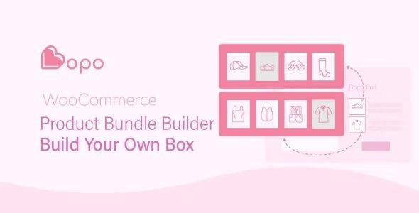 Bopo Nulled WooCommerce Product Bundle Builder – Build Your Own Box Free Download