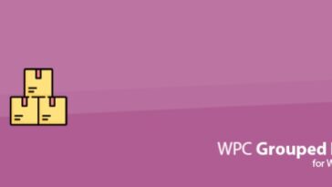 WPC Grouped Product for WooCommerce Premium Nulled Free Download