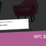 WPC Smart Notification for WooCommerce Premium Nulled Free Download