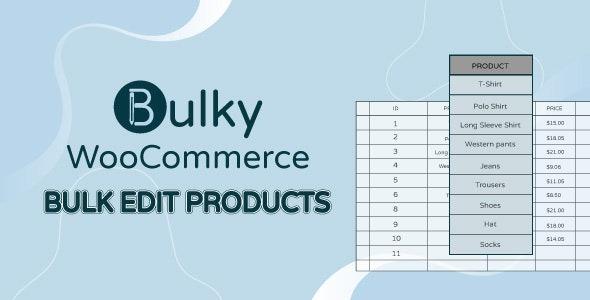Bulky Nulled WooCommerce Bulk Edit Products, Orders, Coupons Free Download