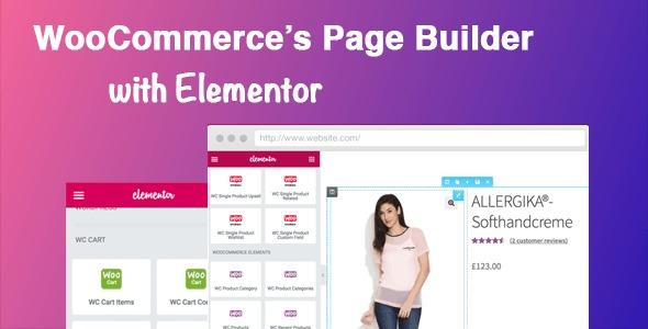 DHWC Elementor Nulled WooCommerce Page Builder with Elementor Free Download