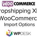 Dropshipping XML WooCommerce Nulled