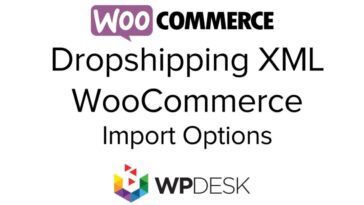Dropshipping XML WooCommerce zeroed out