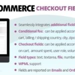 Free Download WooCommerce Checkout Fields & Fees Nulled