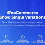 Free Download WooCommerce Show Variations as Single Products Nulled