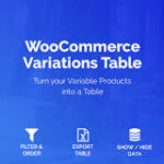 Free Download WooCommerce Variations Table Nulled
