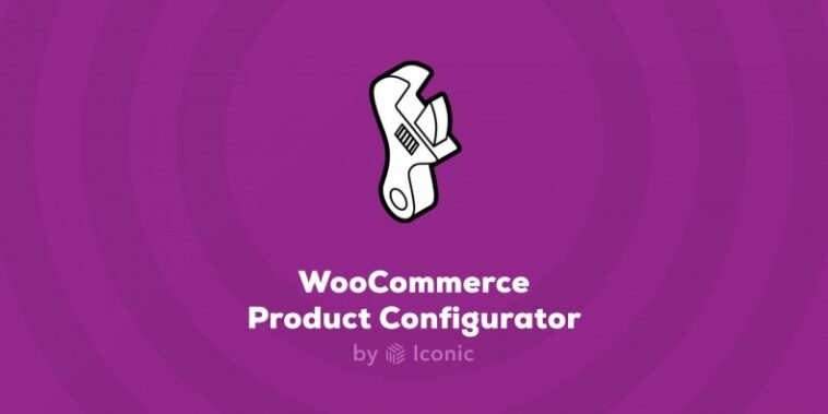 Iconic WooCommerce Product Configurator premium Nulled Free Download