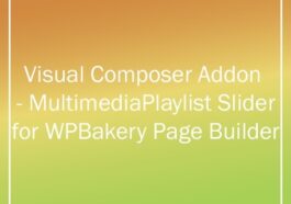 Multimedia Playlist Slider for WPBakery Page Builder Nulled