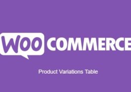 Product Variations Table for WooCommerce Nulled