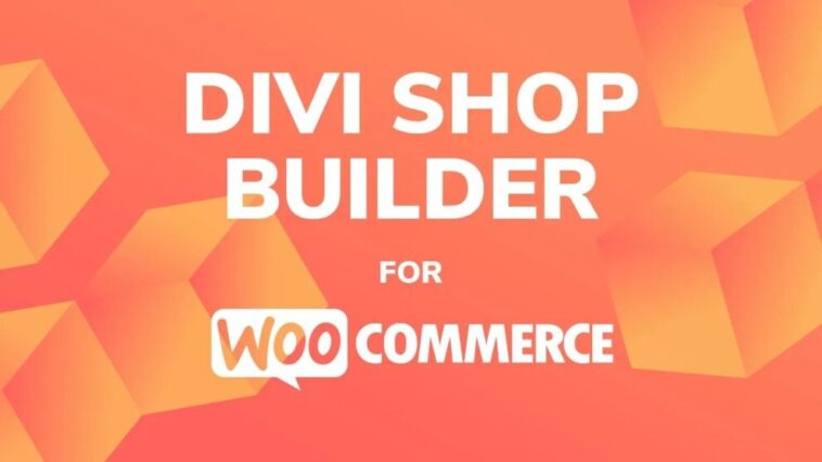 Divi Shop Builder For WooCommerce Nulled v.1.1.30 Free Download