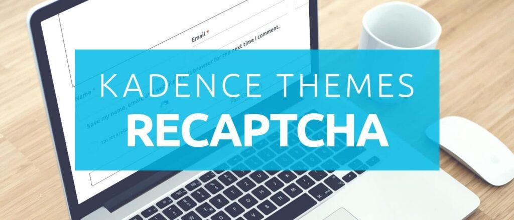 free download Kadence reCAPTCHA nulled