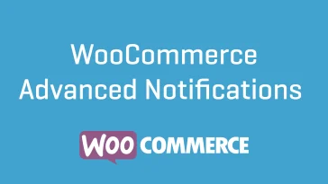 Free Download WooCommerce Advanced Notifications nulled