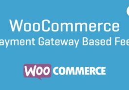 free download WooCommerce Payment Gateway Based Fees nulled