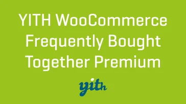 free download YITH WooCommerce Frequently Bought Together Premium nulled