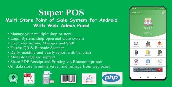 Super POS-Multi Store Point of Sale System for Android with Web Admin Panel Nulled