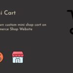 WPHobby WooCommerce Mini Cart Nulled Free Download