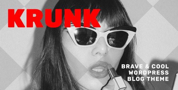 free download Krunk – Brave & Cool WordPress Blog Theme nulled