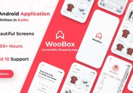 free download WooBox - WooCommerce Android App E-commerce Full Mobile App + kotlin nulled