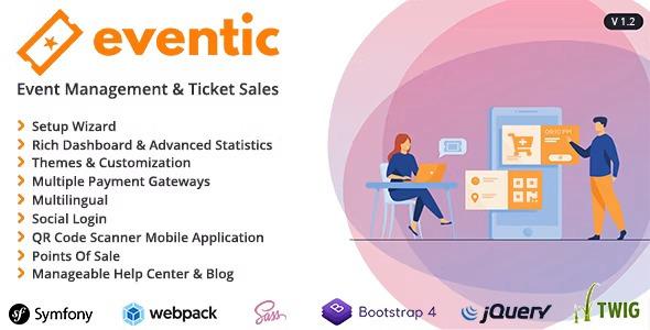 Eventic Ticket Sales and Event Management System Nulled Free Download