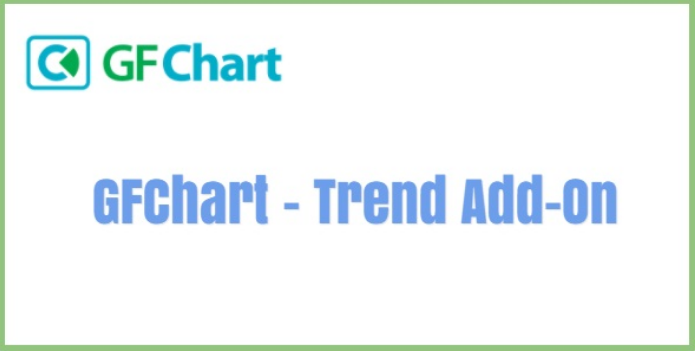 GFChart Trend Add-On Nulled Free Download