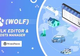 WOLF Nulled WordPress Posts Bulk Editor and Manager Professional Free Download