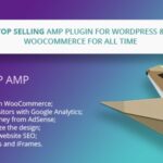 WP AMP Accelerated Mobile Pages for WordPress and WooCommerce Nulled